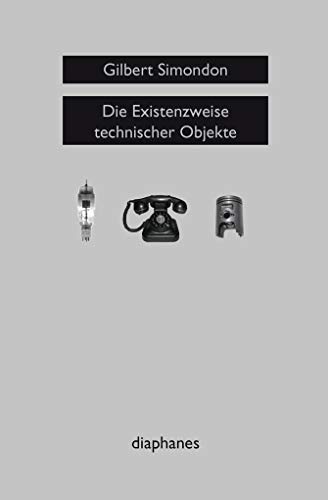 Stock image for Die Existenzweise Technischer Objekte Gi for sale by Blackwell's