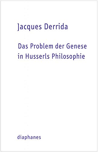 9783037342053: Das Problem der Genese in Husserls Philosophie