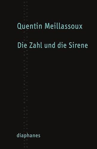 Die Zahl und die Sirene (9783037342602) by Quentin Meillassoux