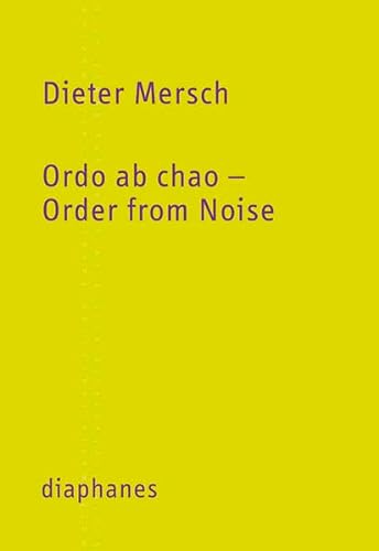 Beispielbild fr Ordo ab chao - Order from Noise zum Verkauf von medimops