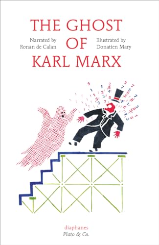 Stock image for The Ghost of Karl Marx (Plato & Co.) for sale by SecondSale
