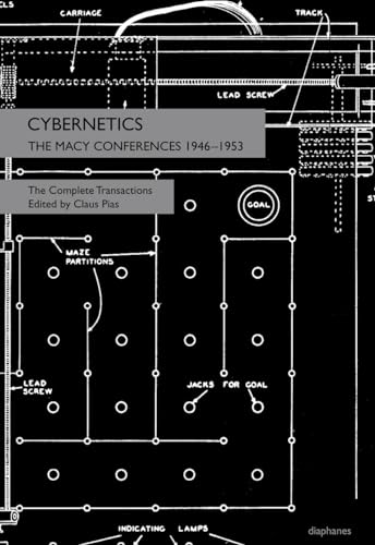 Stock image for Cybernetics: The Macy Conferences 1946-1953. The Complete Transactions for sale by BooksRun