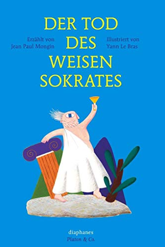 Stock image for Der Tod des weisen Sokrates for sale by medimops