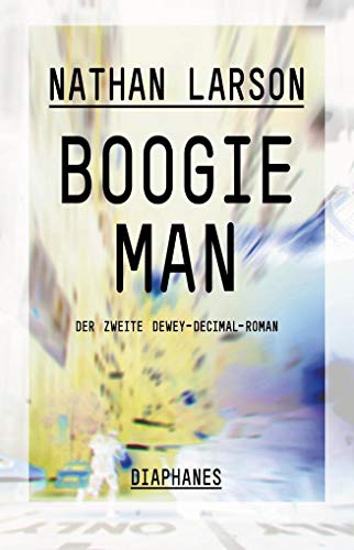 Stock image for Boogie Man: Der zweite Dewey-Decimal-Roman for sale by medimops