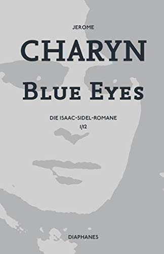 9783037347287: Blue Eyes: Die Isaac-Sidel-Romane, 1/12