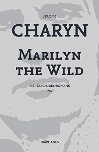 Imagen de archivo de Marilyn the Wild: Die Isaac-Sidel-Romane, 2/12 a la venta por medimops