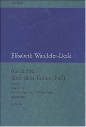 Stock image for Gelchter ber dem linken Fuss: Gedichte for sale by medimops