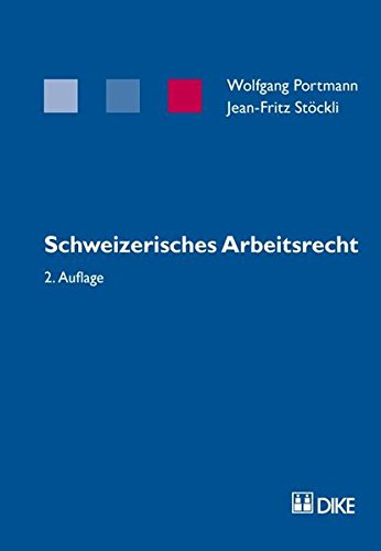9783037510582: Schweizerisches Arbeitsrecht (Livre en allemand)