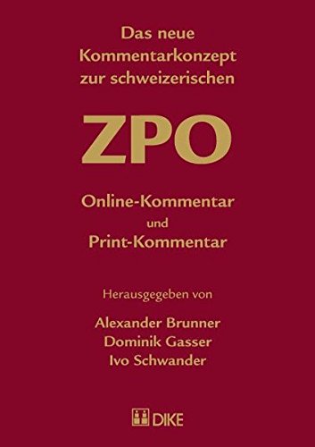 Beispielbild fr ZPO - Schweizerische Zivilprozessordnung : Kommentar. zum Verkauf von Wissenschaftliches Antiquariat Kln Dr. Sebastian Peters UG