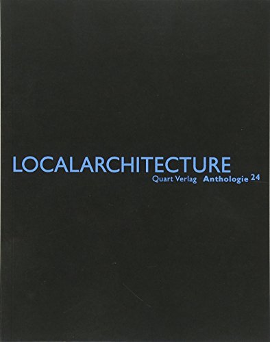 9783037610671: Localarchitecture: Anthologie 24