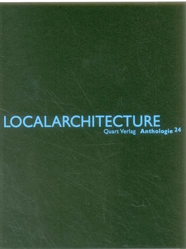 Stock image for Localarchitecture: Anthologie 24 for sale by GF Books, Inc.