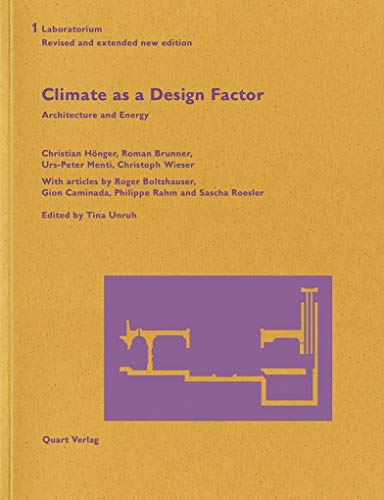 Beispielbild fr Climate As a Design Factor: Architecture and Energy zum Verkauf von Revaluation Books