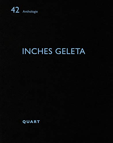 Beispielbild fr Inches Geleta Anthologie 42 zum Verkauf von PBShop.store US