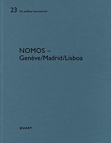 9783037612477: Nomos – Genve/Lisboa/Madrid: De aedibus international