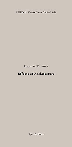 Beispielbild fr Effects of Architecture zum Verkauf von Blackwell's