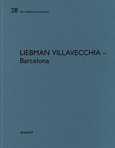 9783037612743: Liebman Villavecchia – Barcelona (De aedibus international)