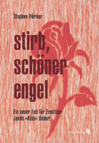 Stock image for Stirb, schner Engel for sale by medimops
