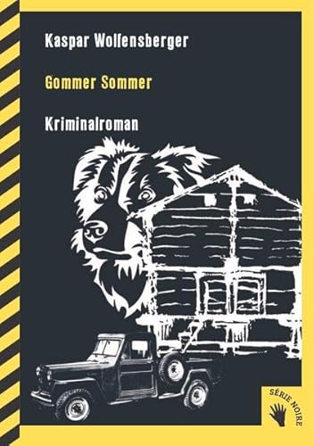Stock image for Gommer Sommer: Kriminalroman (Srie Noire) for sale by medimops