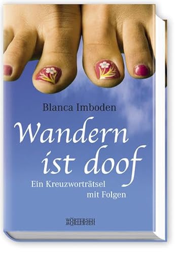 Beispielbild fr Wandern ist doof - Ein Kreuzwortrtsel mit Folgen zum Verkauf von medimops