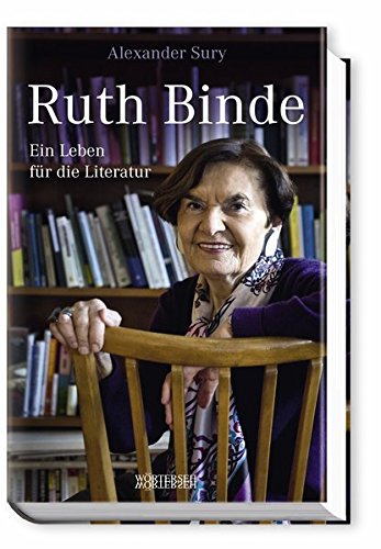 Beispielbild fr Ruth Binde: Ein Leben fr die Literatur zum Verkauf von medimops
