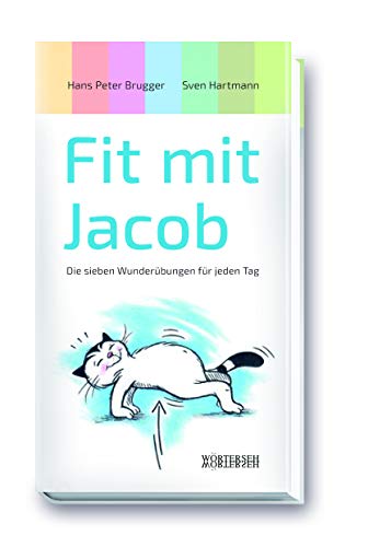 Beispielbild fr Fit mit Jacob: Die sieben Wunderbungen fr jeden Tag zum Verkauf von medimops