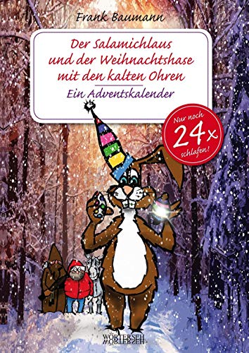 Beispielbild fr Der Salamichlaus und der Weihnachtshase mit den kalten Ohren: Ein Adventskalender zum Verkauf von medimops