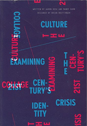 Collage Culture: Examining the 21st Century's Identity Crisis (English)