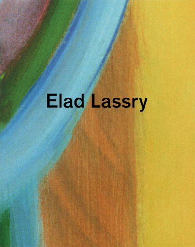 Elad Lassry - Bettina Funcke, Liz Kotz, Fionn Meade