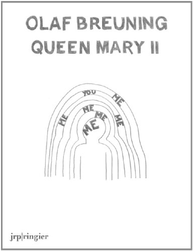 Beispielbild fr Olaf Breuning: Queen Mary II zum Verkauf von Powell's Bookstores Chicago, ABAA