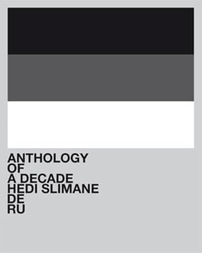 Stock image for Hedi Slimane: Anthology of a Decade, Europa for sale by BOOK OF DAYS