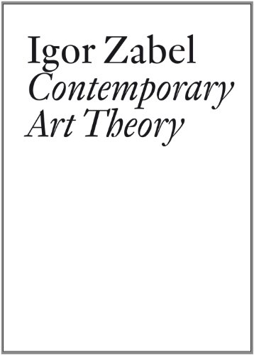 Contemporary Art Theory (9783037642382) by Zabel, Igor