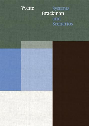 Stock image for Yvette Brackman: Systems And Scenarios [Hardcover] Russ, Sabine; Brackman, Yvette; Lundbye Petersen, Helene and Munder, Heike for sale by Lakeside Books