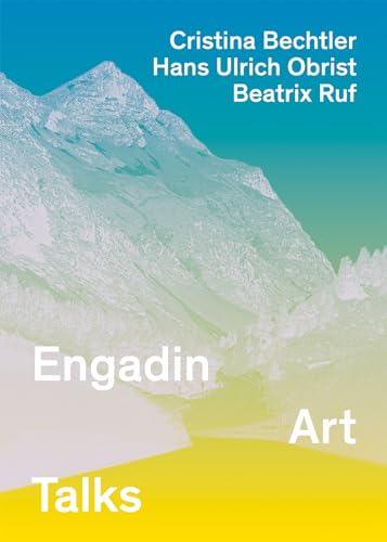 Stock image for Engadin Art Talks (English) for sale by Antiquariat UEBUE