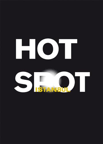 Hot Spot Istanbul (9783037643518) by Doswald, Christoph; Strauss, Dorothea