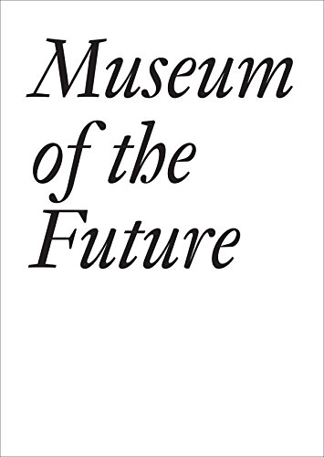 Imagen de archivo de Museum of the Future a la venta por ThriftBooks-Dallas