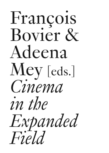 Stock image for Cinema in the Expanded Field for sale by Better World Books