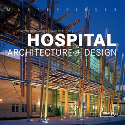 Stock image for Masterpieces: Hospital Architecture & Design for sale by ThriftBooks-Dallas