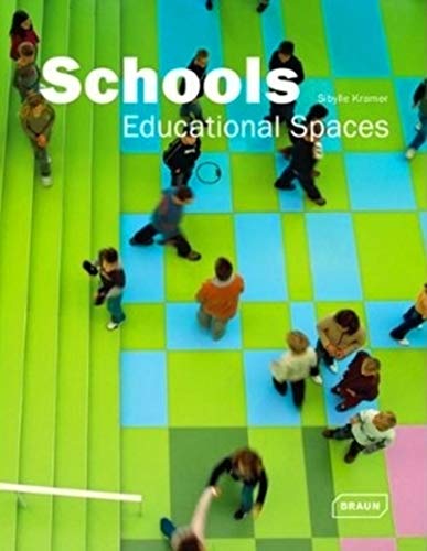 Stock image for Schools - Educational Spaces for sale by medimops