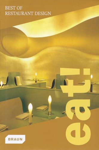 9783037680568: Eat! Best of Restaurant Design