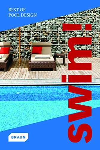 Stock image for Swim! Best of Pool Design for sale by Books Puddle