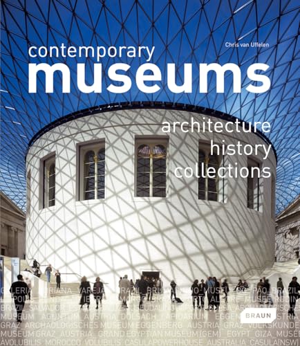 Stock image for Contemporary Museums [Hardcover] van Uffelen, Chris for sale by PACIFIC COAST BOOK SELLERS