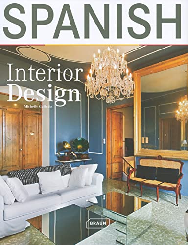 Stock image for Spanish Interior Design for sale by GF Books, Inc.