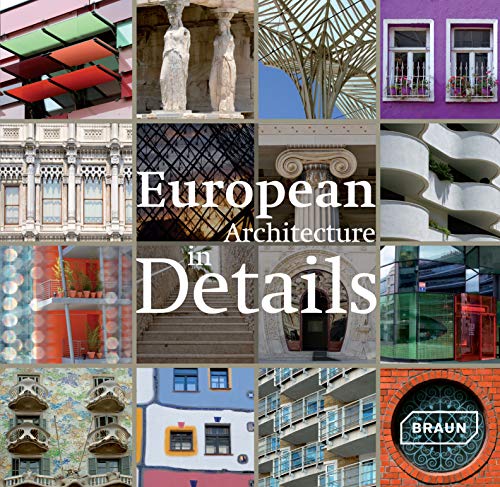 Beispielbild fr European Architecture in Details zum Verkauf von WorldofBooks