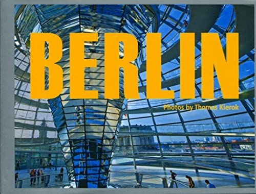 9783037680902: Berlin [Lingua Inglese]: Impressions Locations People