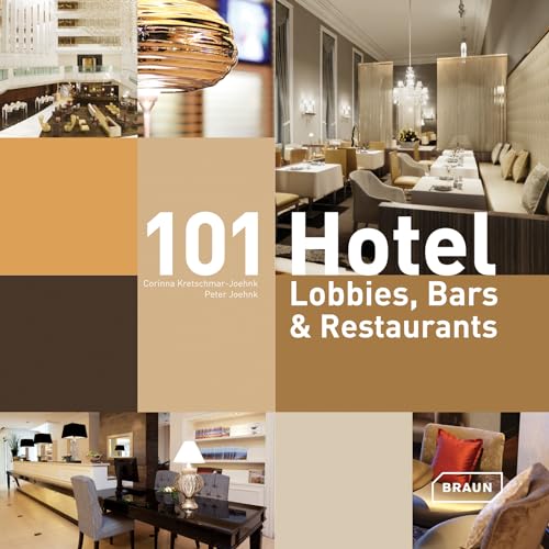 Stock image for 101 Hotel-Lobbies, Bars & Restaurants for sale by medimops