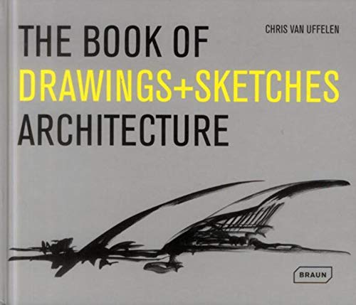 9783037681503: The Book of Drawings + Sketches - Architecture