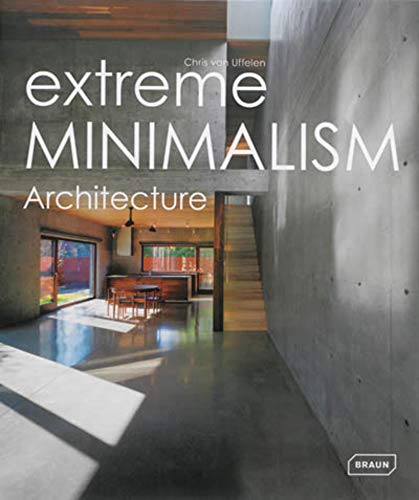 Stock image for Extreme Minimalism: Architecture (BRAUN) for sale by HPB-Red