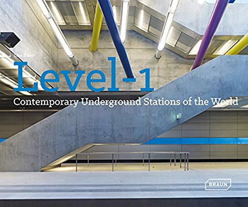 Stock image for Level 1: Contemporary Underground Stations of the World (Architecture & Technology) for sale by HPB-Diamond