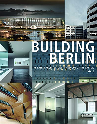 9783037682050: Building Berlin, Vol. 5: The Latest Architecture in and out of the Capital