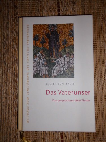 Beispielbild fr Das Vaterunser zum Verkauf von Blackwell's